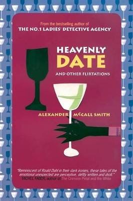 Alexander McCall Smith: Heavenly Date [2003] hardback For Discount