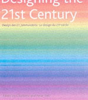 Designing the 21st Century Hot on Sale