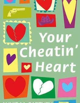 Your Cheatin  Heart Online