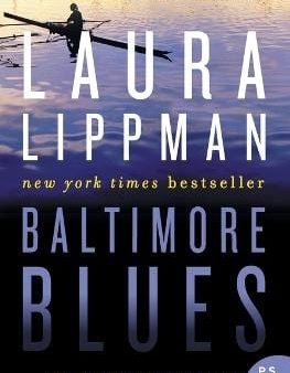 Laura Lippman: Baltimore Blues [2015] paperback on Sale