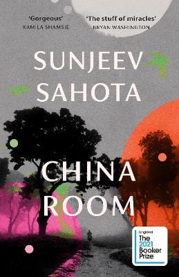 China Room: The heartstopping and beautiful novel, longlisted for the Booker Prize 2021 Sale