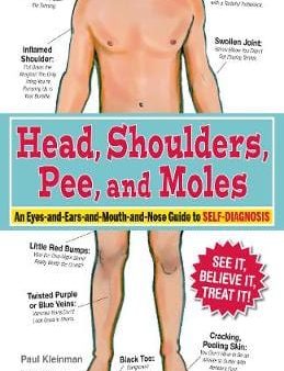 Paul Kleinman: Head, Shoulders, Pee, and Moles [2012] hardback For Discount