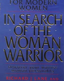 In Search of the Woman Warrior: Role Models for Modern Women Online Hot Sale